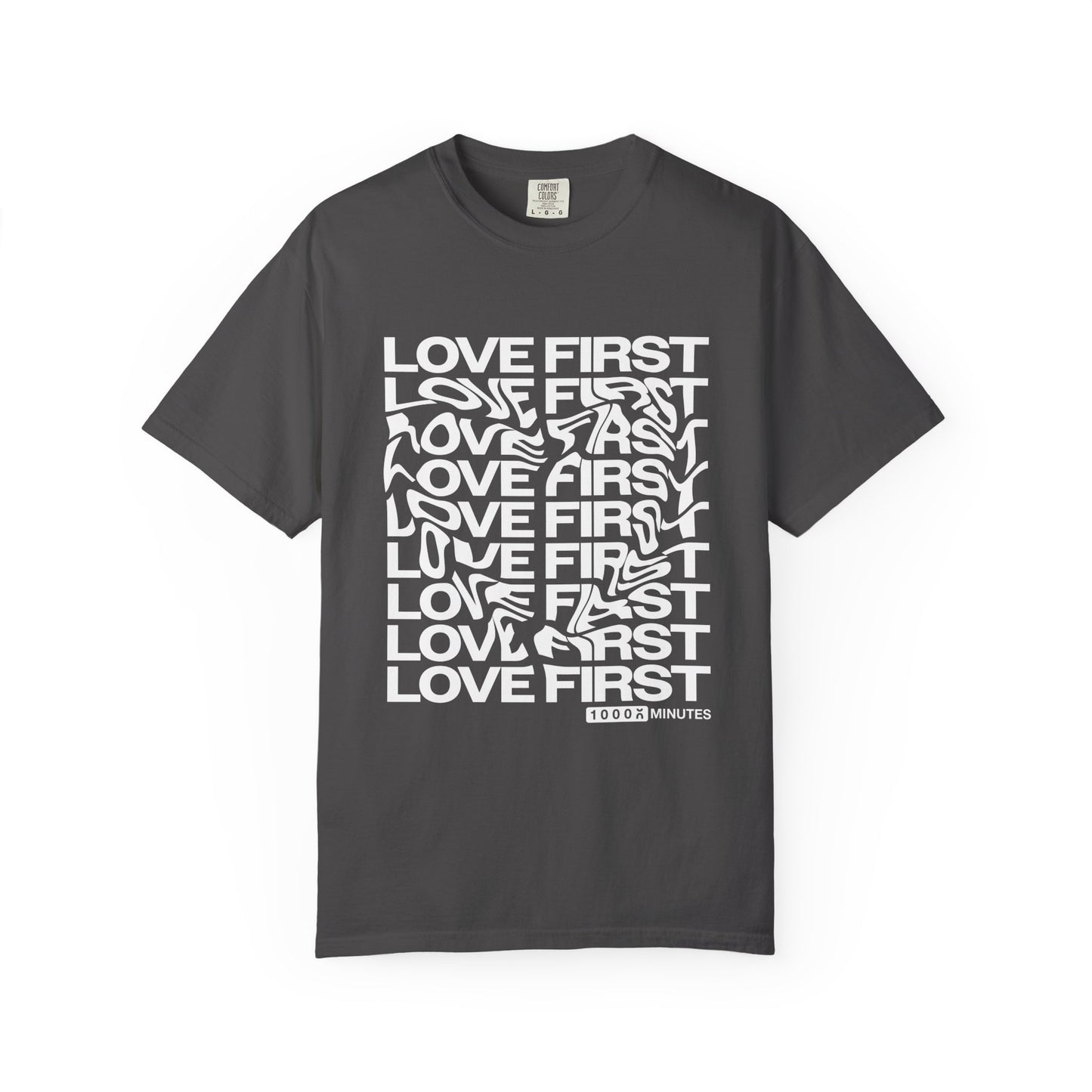 LOVE FIRST - Garment-Dyed Unisex T-Shirt, Vintage Style Tee, Casual Wear, Gift for Him/Her, Customizable Shirt
