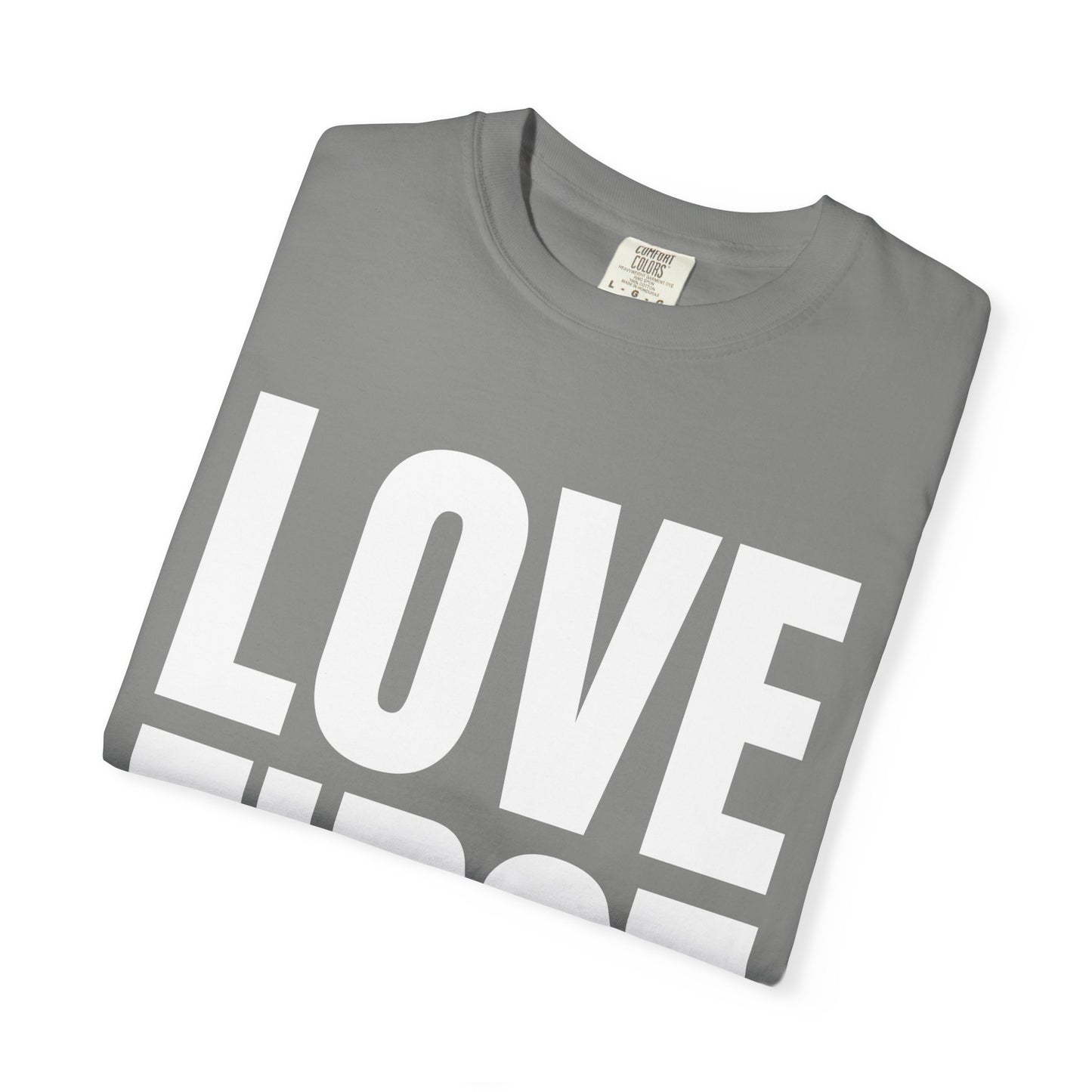 LOVE FIRST (block) - Vintage Garment-Dyed Unisex T-Shirt w/ mulitple color options