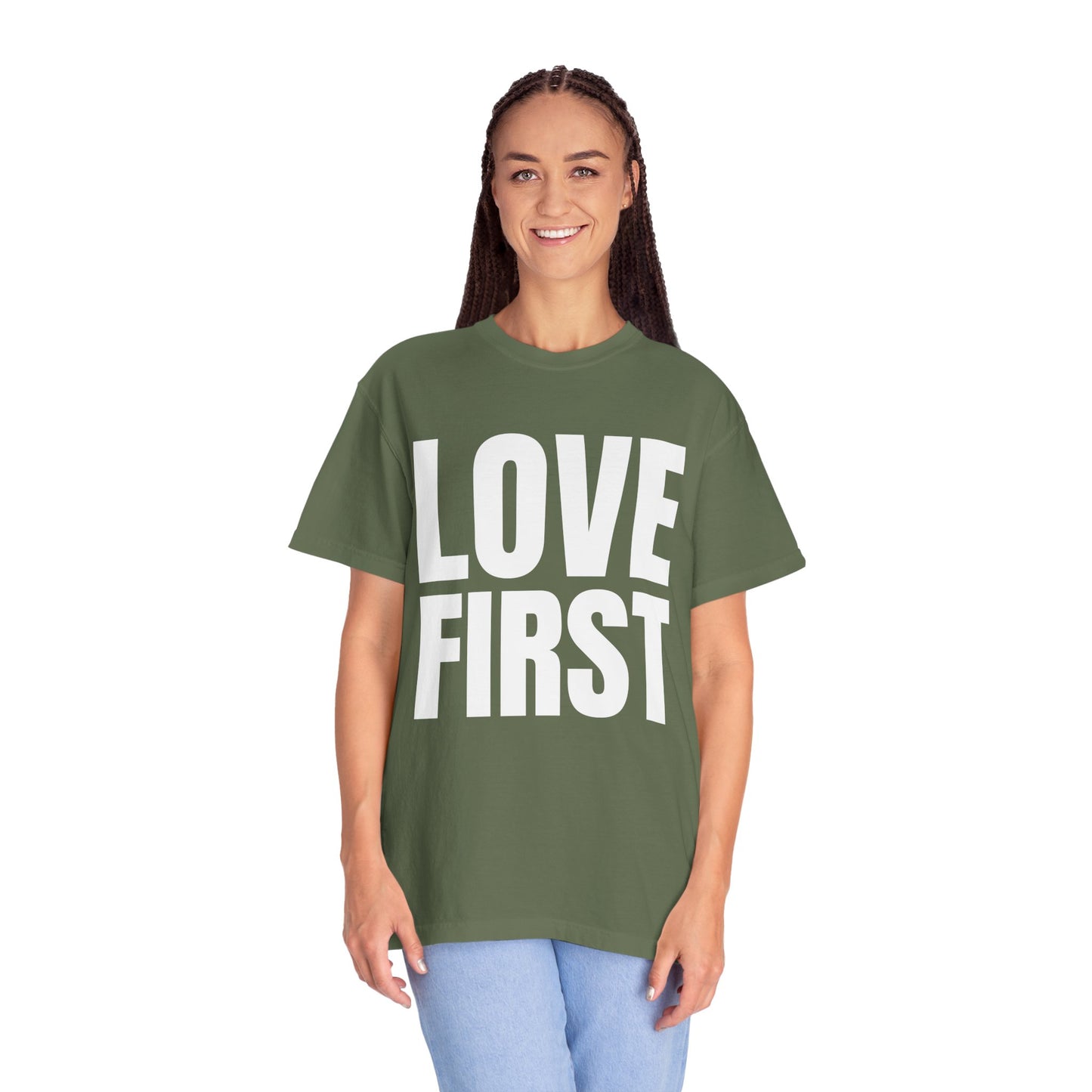 LOVE FIRST (block) - Garment-Dyed Unisex T-Shirt, Vintage Style Tee, Casual Wear, Gift for Him/Her, Customizable Shirt