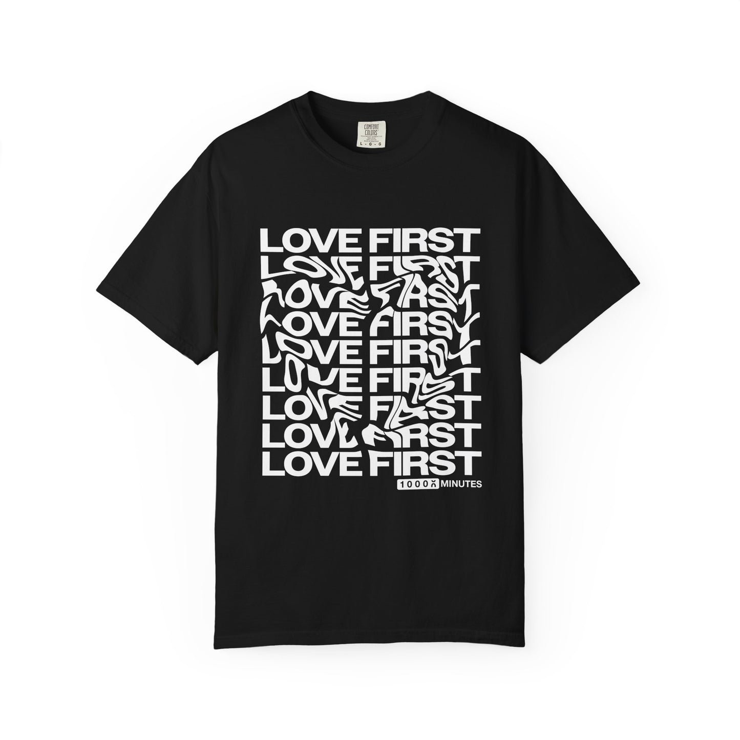 LOVE FIRST - Garment-Dyed Unisex T-Shirt, Vintage Style Tee, Casual Wear, Gift for Him/Her, Customizable Shirt