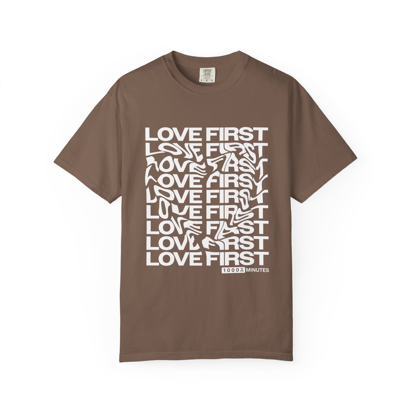 LOVE FIRST - Garment-Dyed Unisex T-Shirt, Vintage Style Tee, Casual Wear, Gift for Him/Her, Customizable Shirt