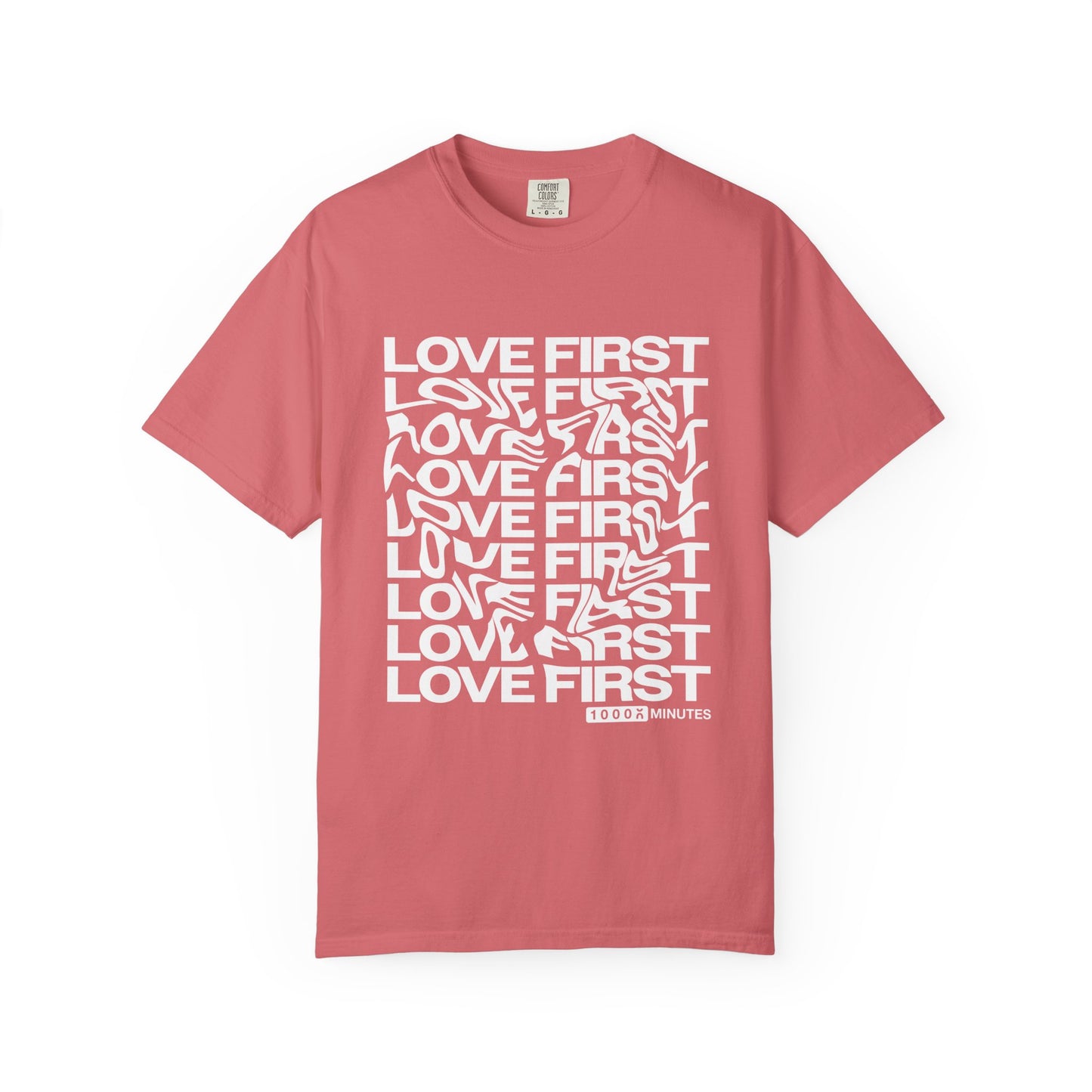 LOVE FIRST - Garment-Dyed Unisex T-Shirt, Vintage Style Tee, Casual Wear, Gift for Him/Her, Customizable Shirt