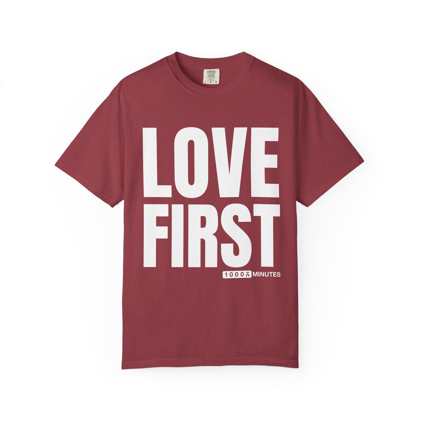 LOVE FIRST (block) - Vintage Garment-Dyed Unisex T-Shirt w/ mulitple color options