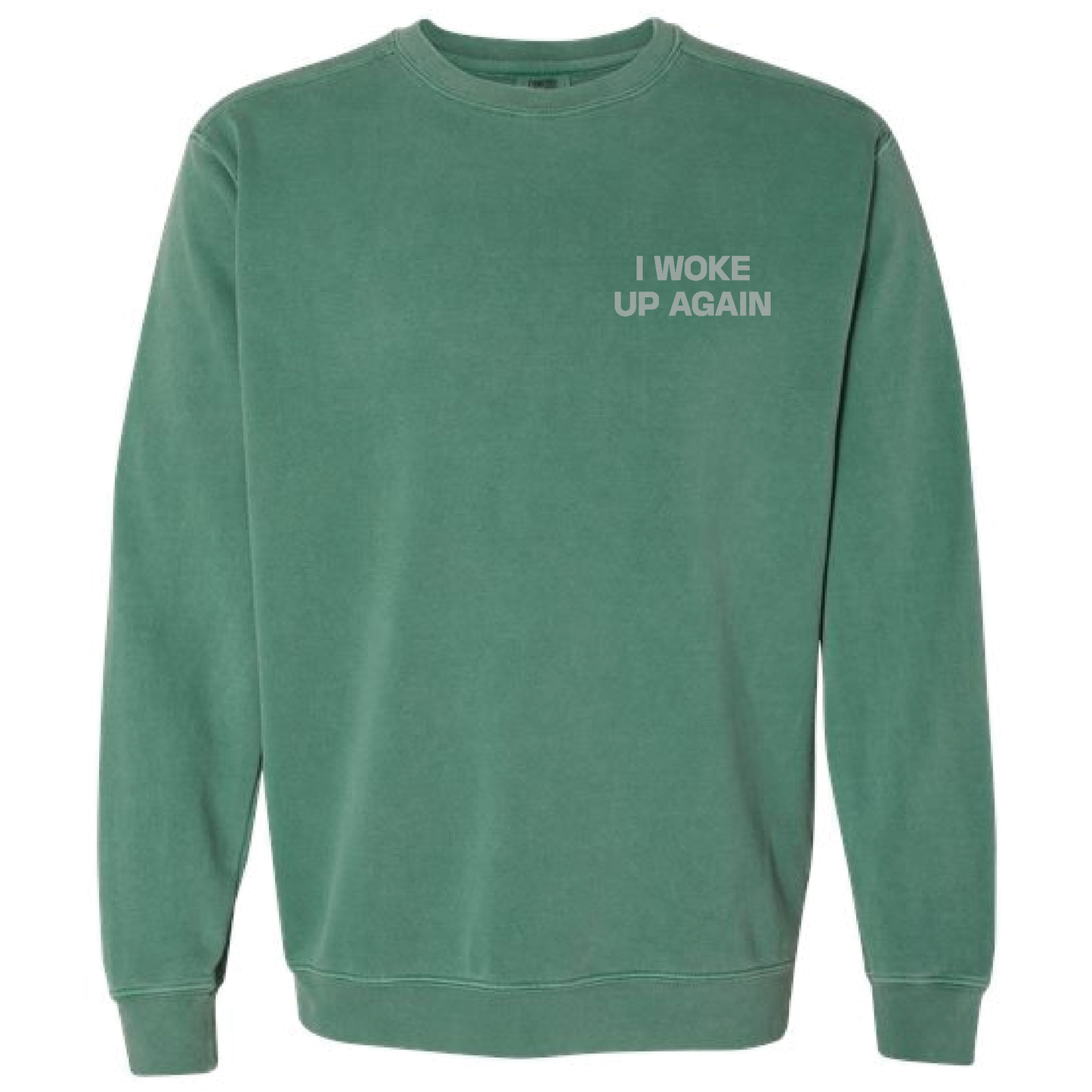 I WOKE UP AGAIN - Long Sleeve T-Shirt