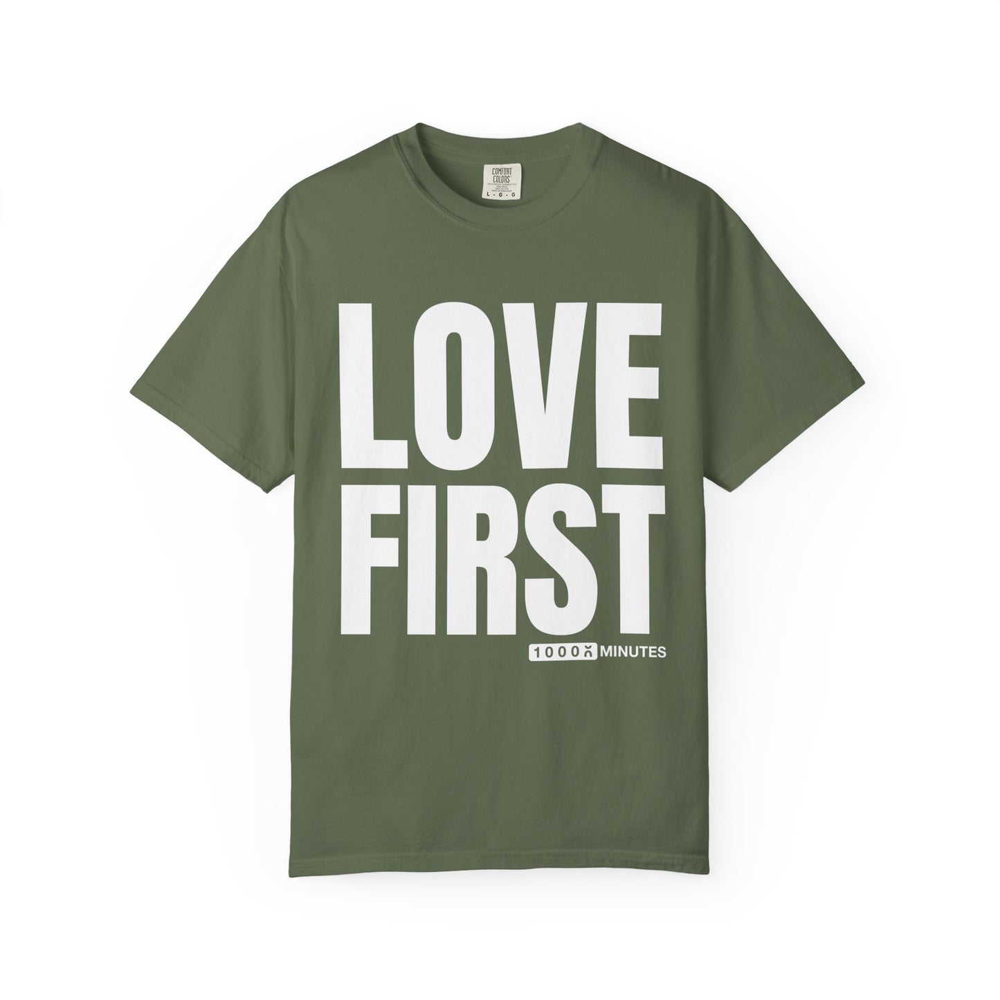 LOVE FIRST (block) - Vintage Garment-Dyed Unisex T-Shirt w/ mulitple color options