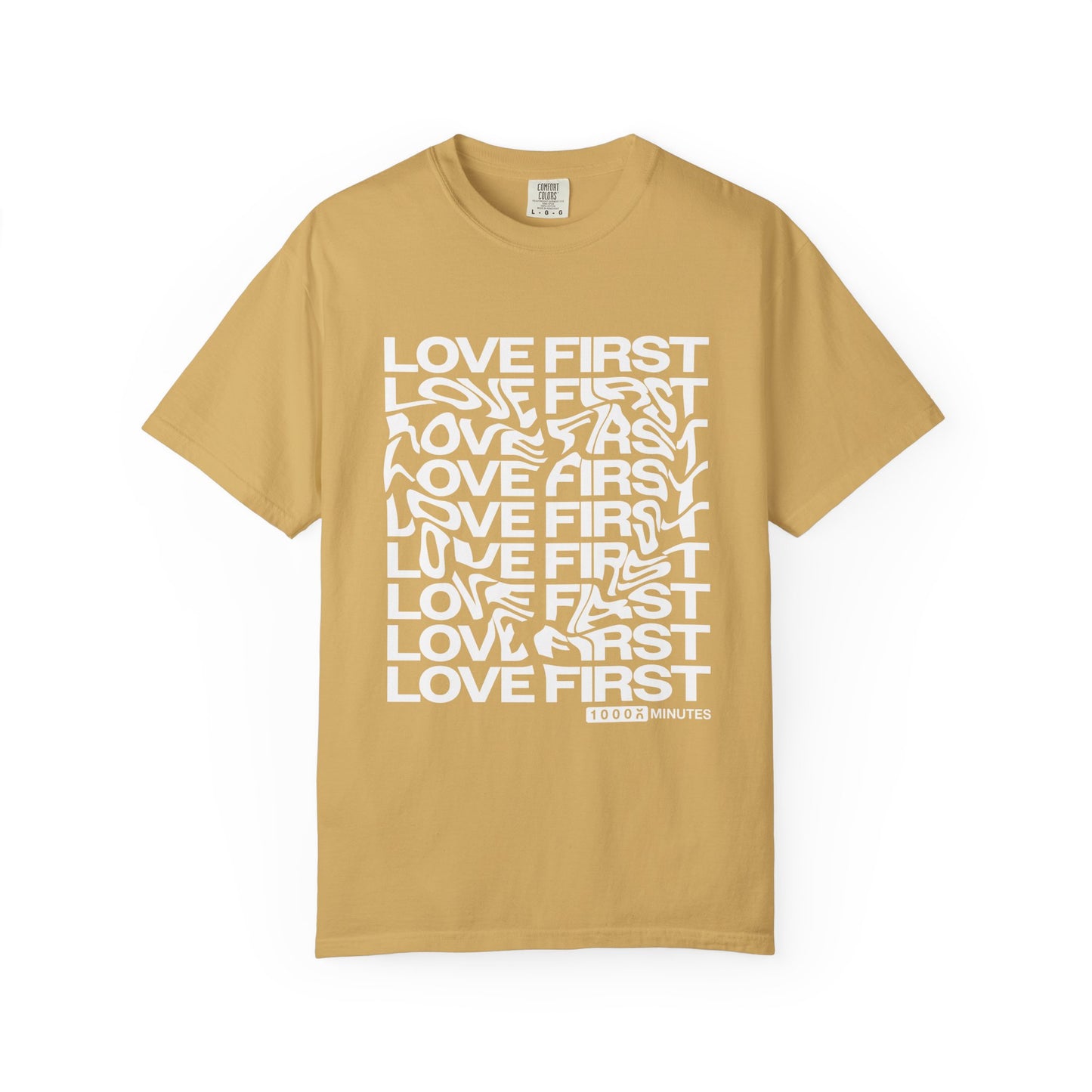 LOVE FIRST - Garment-Dyed Unisex T-Shirt, Vintage Style Tee, Casual Wear, Gift for Him/Her, Customizable Shirt