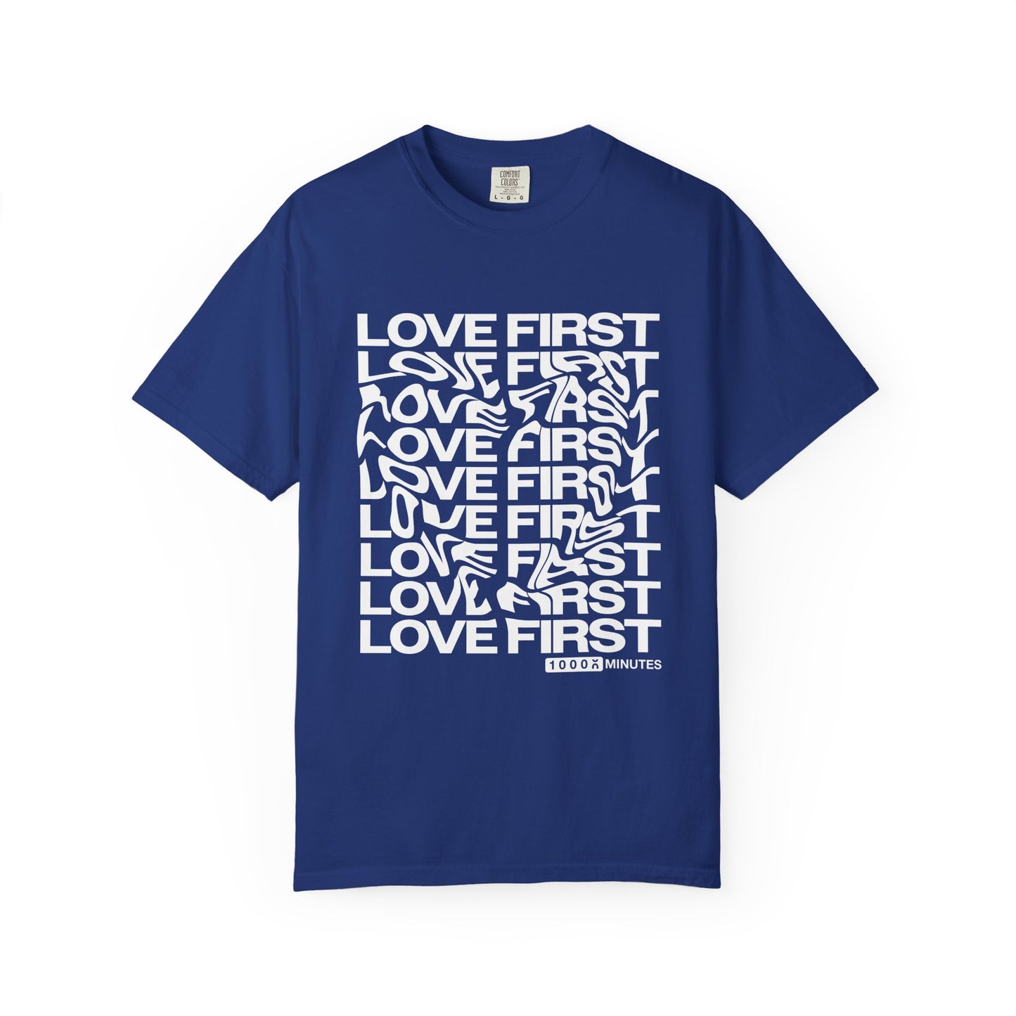 LOVE FIRST - Garment-Dyed Unisex T-Shirt, Vintage Style Tee, Casual Wear, Gift for Him/Her, Customizable Shirt