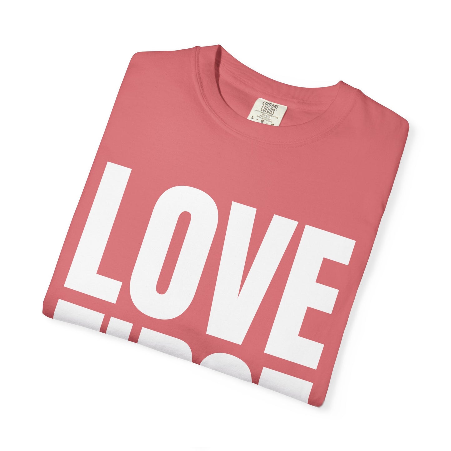 LOVE FIRST (block) - Vintage Garment-Dyed Unisex T-Shirt w/ mulitple color options