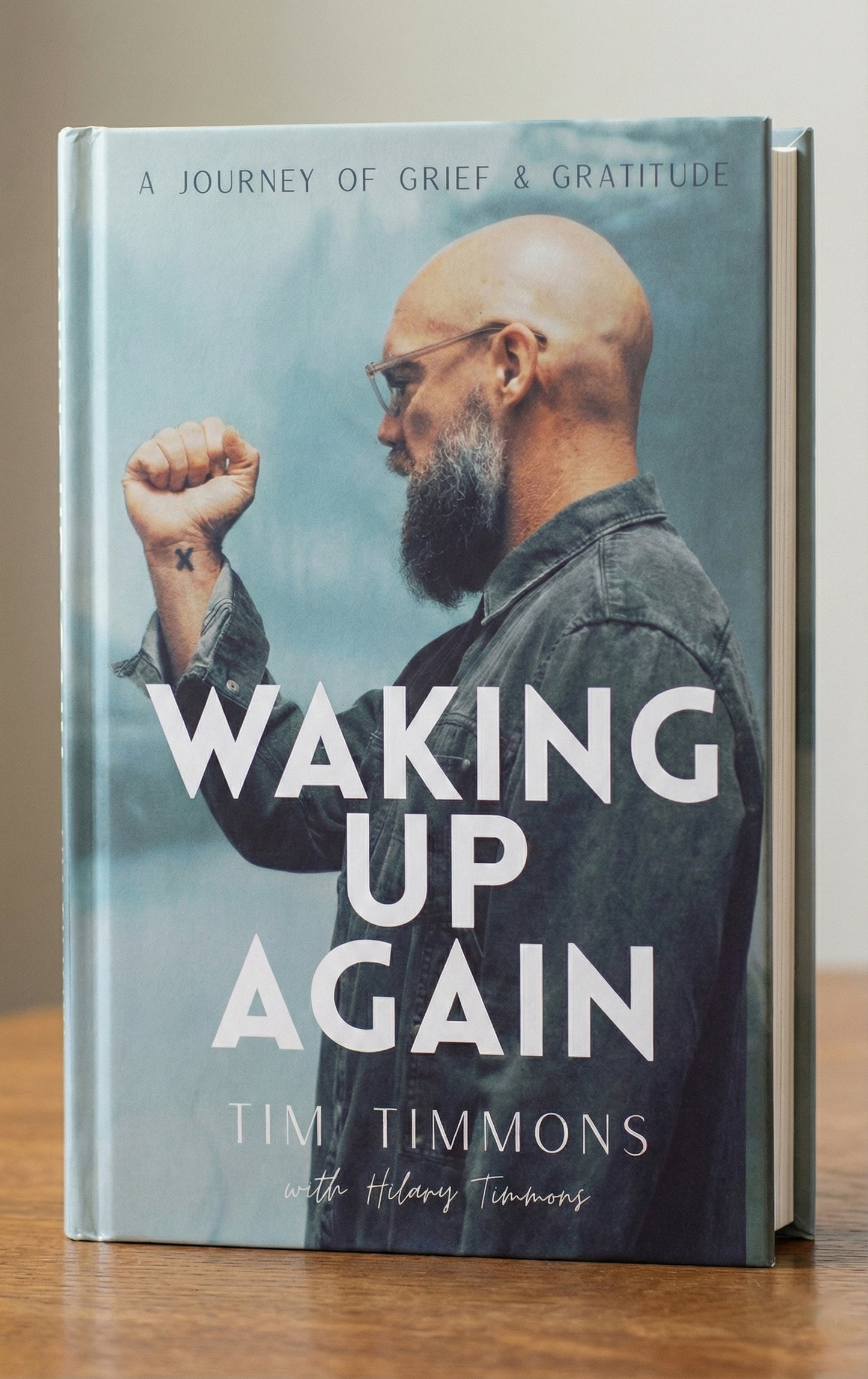 WAKING UP AGAIN: A Journey of Grief and Gratitude - PREORDER